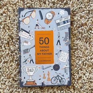 50 Things About My Father Book